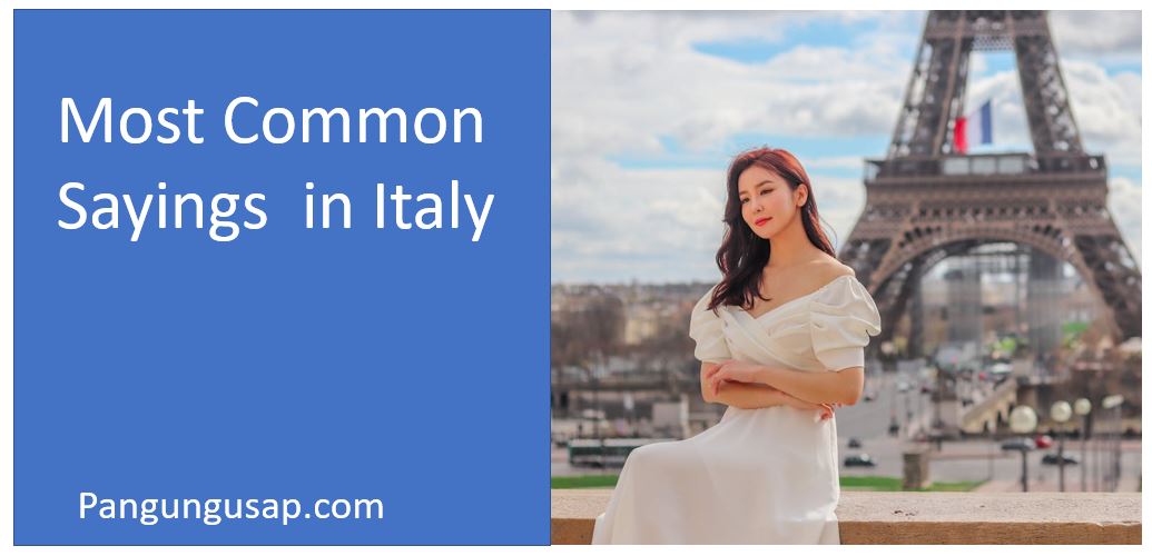 15-most-common-sayings-in-italy-and-what-it-means